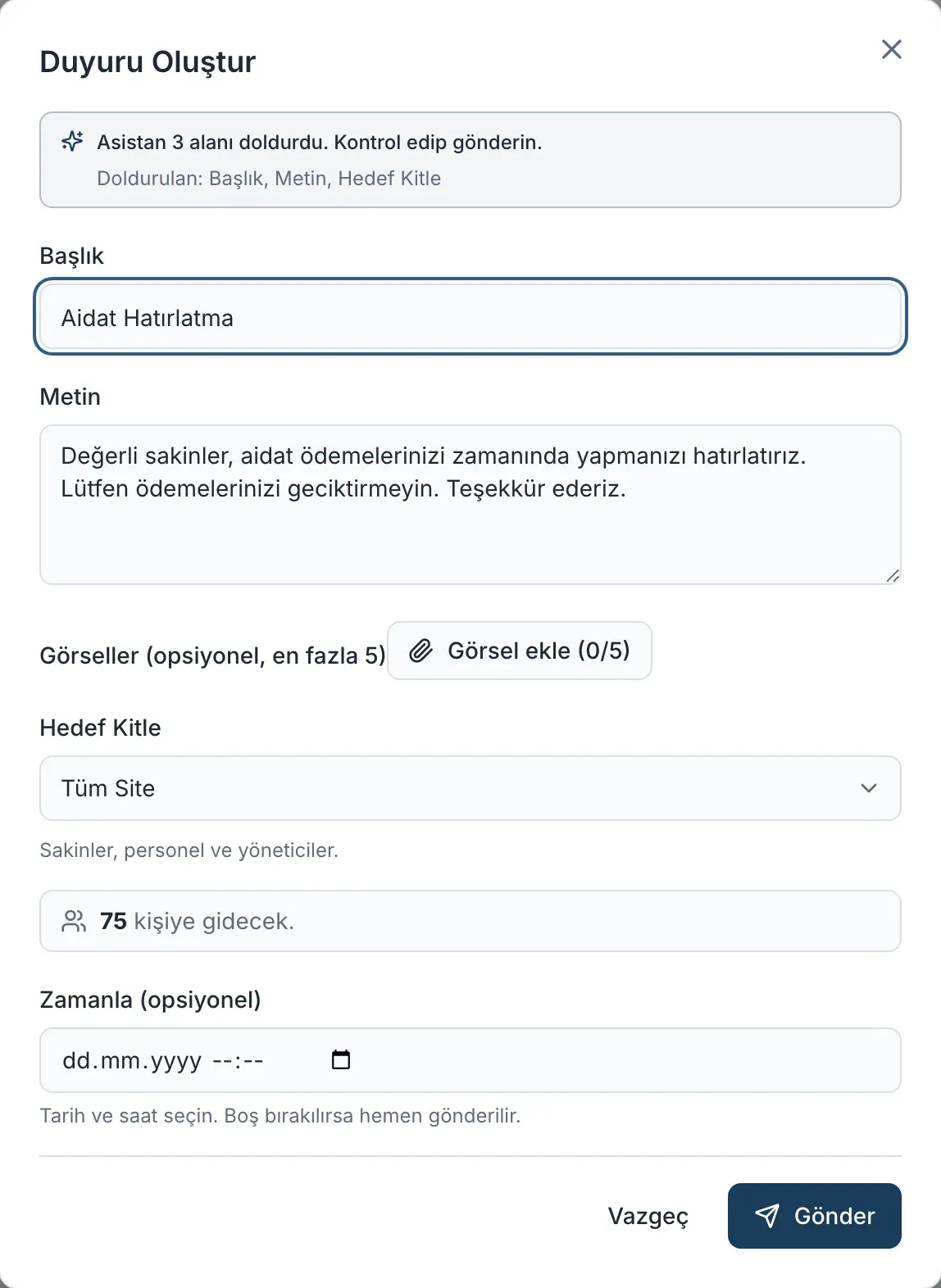 Asistanın doldurduğu duyuru formu, gönder düğmesi yöneticide.